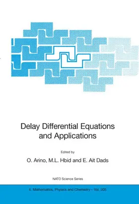 Arino / Hbid / Dads |  Delay Differential Equations and Applications | eBook | Sack Fachmedien