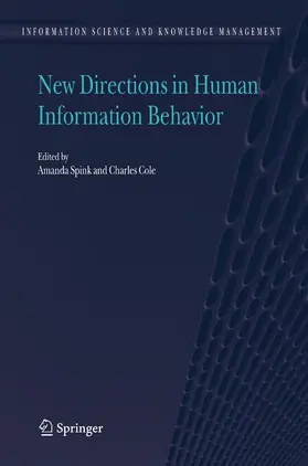 Cole / Spink |  New Directions in Human Information Behavior | Buch |  Sack Fachmedien