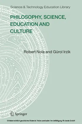 Nola / Irzik |  Philosophy, Science, Education and Culture | eBook | Sack Fachmedien