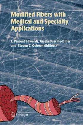 Edwards / Buschle-Diller / Goheen | Modified Fibers with Medical and Specialty Applications | E-Book | sack.de