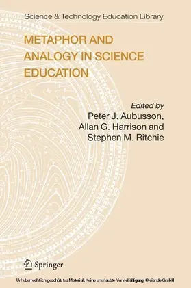 Aubusson / Harrison / Ritchie |  Metaphor and Analogy in Science Education | eBook | Sack Fachmedien