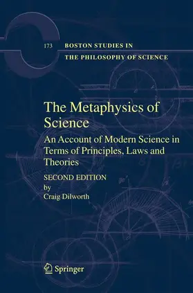 Dilworth |  The Metaphysics of Science | Buch |  Sack Fachmedien