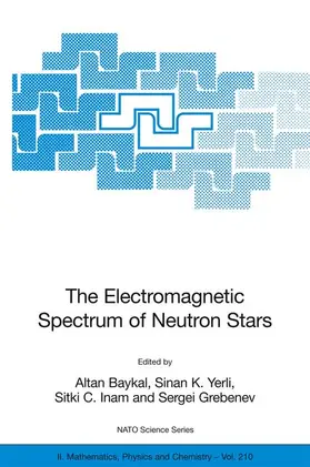 Baykal / Yerli / Inam |  The Electromagnetic Spectrum of Neutron Stars | Buch |  Sack Fachmedien