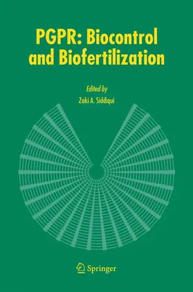 Siddiqui |  PGPR: Biocontrol and Biofertilization | Buch |  Sack Fachmedien