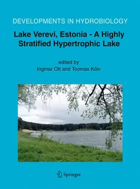 Ott / Kõiv |  Lake Verevi, Estonia - A Highly Stratified Hypertrophic Lake | Buch |  Sack Fachmedien