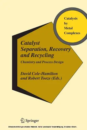 Cole-Hamilton / Tooze |  Catalyst Separation, Recovery and Recycling | eBook | Sack Fachmedien