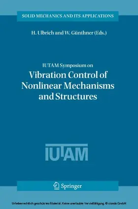 Ulbrich / Günthner | IUTAM Symposium on Vibration Control of Nonlinear Mechanisms and Structures | E-Book | sack.de