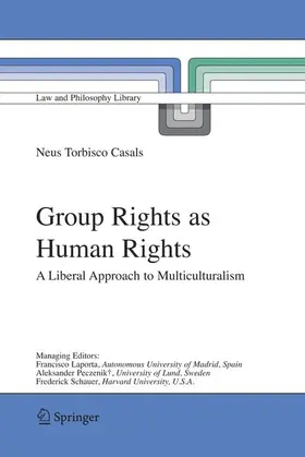 Torbisco Casals |  Group Rights as Human Rights | Buch |  Sack Fachmedien