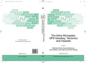 Pinter / Grenerczy / Gyula | The Adria Microplate: GPS Geodesy, Tectonics and Hazards | E-Book | sack.de