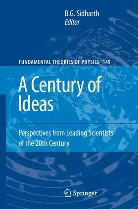 Sidharth |  A Century of Ideas | Buch |  Sack Fachmedien