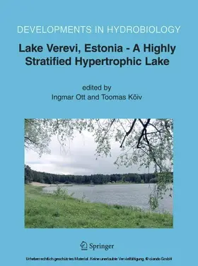 Kõiv / Ott |  Lake Verevi, Estonia - A Highly Stratified Hypertrophic Lake | eBook | Sack Fachmedien
