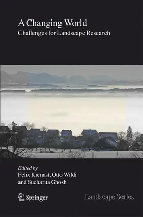 Kienast / Ghosh / Wildi |  A Changing World | Buch |  Sack Fachmedien