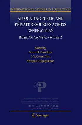 Gauthier / Chu / Tuljapurkar |  Allocating Public and Private Resources Across Generations | Buch |  Sack Fachmedien