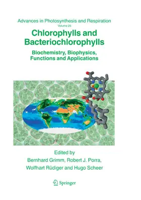 Grimm / Porra / Rüdiger |  Chlorophylls and Bacteriochlorophylls | eBook | Sack Fachmedien