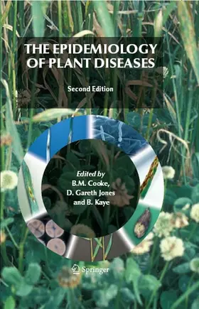 Cooke / Jones / Kaye |  The Epidemiology of Plant Diseases | eBook | Sack Fachmedien