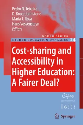 Teixeira / Vossensteyn / Johnstone |  Cost-sharing and Accessibility in Higher Education: A Fairer Deal? | Buch |  Sack Fachmedien