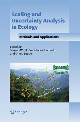 Wu / Jones / Li |  Scaling and Uncertainty Analysis in Ecology | Buch |  Sack Fachmedien