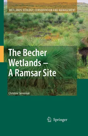 Semeniuk |  The Becher Wetlands - A Ramsar Site | eBook | Sack Fachmedien