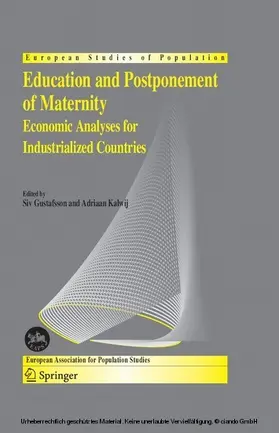 Gustafsson / Kalwij |  Education and Postponement of Maternity | eBook | Sack Fachmedien