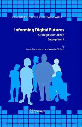 Damodaran / Olphert |  Informing Digital Futures | eBook | Sack Fachmedien