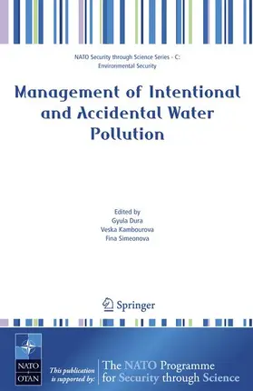 Dura / Simeonova / Kambourova |  Management of Intentional and Accidental Water Pollution | Buch |  Sack Fachmedien