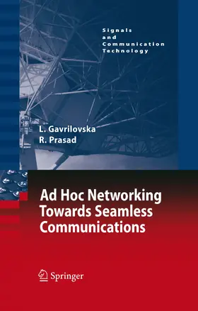 Gavrilovska / Prasad | Ad-Hoc Networking Towards Seamless Communications | E-Book | sack.de