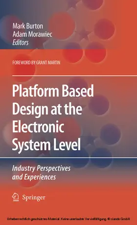 Burton / Morawiec |  Platform Based Design at the Electronic System Level | eBook | Sack Fachmedien