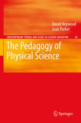 Heywood / Parker |  The Pedagogy of Physical Science | eBook | Sack Fachmedien