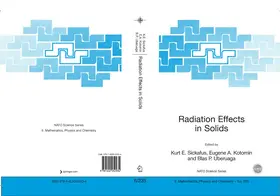 Sickafus / Kotomin / Uberuaga |  Radiation Effects in Solids | eBook | Sack Fachmedien