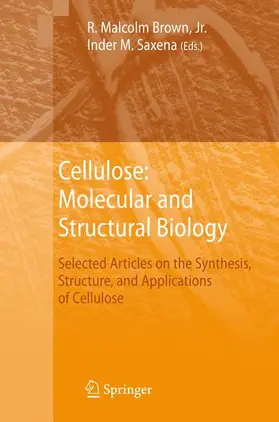 Saxena / Brown |  Cellulose: Molecular and Structural Biology | Buch |  Sack Fachmedien