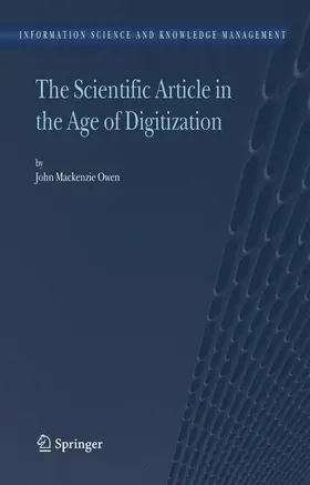 Mackenzie Owen |  The Scientific Article in the Age of Digitization | Buch |  Sack Fachmedien