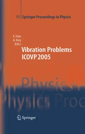 Inan / Kiris |  The Seventh International Conference on Vibration Problems ICOVP 2005 | eBook | Sack Fachmedien