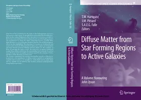 Hartquist / Pittard / Falle |  Diffuse Matter from Star Forming Regions to Active Galaxies | eBook | Sack Fachmedien