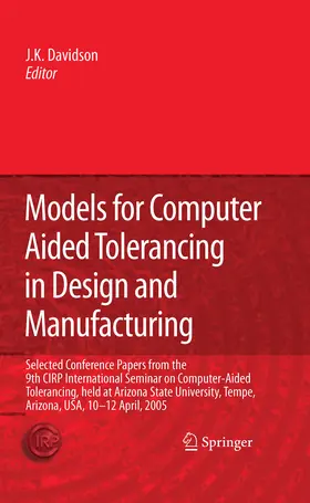 Davidson | Models for Computer Aided Tolerancing in Design and Manufacturing | E-Book | sack.de