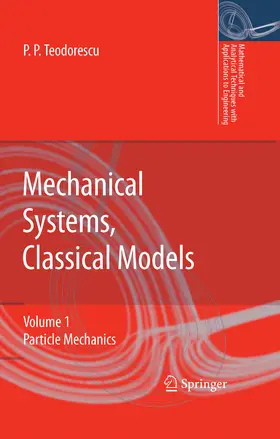 Teodorescu | Mechanical Systems, Classical Models | E-Book | sack.de