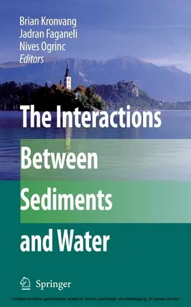 Kronvang / Faganeli / Ogrinc |  The Interactions Between Sediments and Water | eBook | Sack Fachmedien