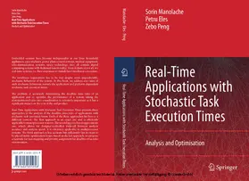 Manolache / Eles / Peng |  Real-Time Applications with Stochastic Task Execution Times | eBook | Sack Fachmedien