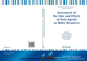Gonenc / Koutitonsky / Rashleigh |  Assessment of the Fate and Effects of Toxic Agents on Water Resources | eBook | Sack Fachmedien