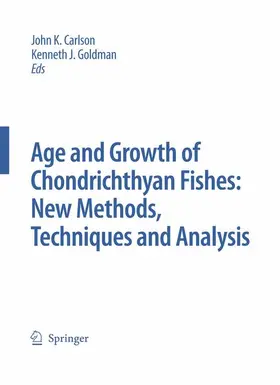 Goldman / Carlson |  Special Issue: Age and Growth of Chondrichthyan Fishes: New Methods, Techniques and Analysis | Buch |  Sack Fachmedien