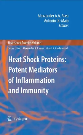 Asea / De Maio | Heat Shock Proteins: Potent Mediators of Inflammation and Immunity | E-Book | sack.de