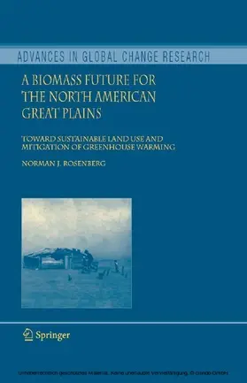 Rosenberg |  A Biomass Future for the North American Great Plains | eBook | Sack Fachmedien