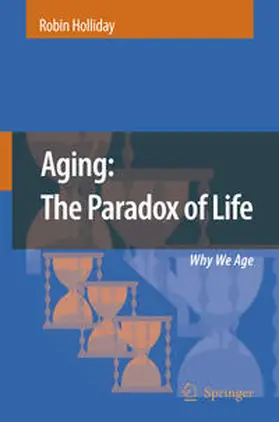 Holliday |  Aging: The Paradox of Life | Buch |  Sack Fachmedien
