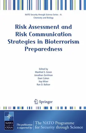 Green / Zenilman / Cohen |  Risk Assessment and Risk Communication Strategies in Bioterrorism Preparedness | Buch |  Sack Fachmedien