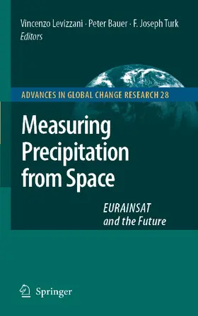 Levizzani / Bauer / Turk |  Measuring Precipitation from Space | eBook | Sack Fachmedien