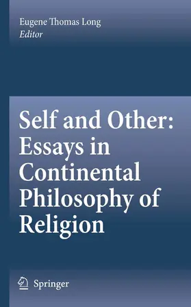 Long |  Self and Other: Essays in Continental Philosophy of Religion | eBook | Sack Fachmedien