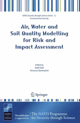 Ebel / Davitashvili |  Air, Water and Soil Quality Modelling for Risk and Impact Assessment | Buch |  Sack Fachmedien