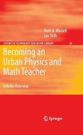 Wassell / Stith | Becoming an Urban Physics and Math Teacher | E-Book | sack.de