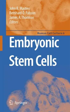 Masters / Palsson / Thomson |  Embryonic Stem Cells | Buch |  Sack Fachmedien