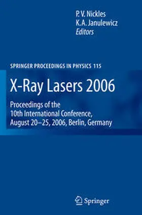 Nickles / Janulewicz |  X-Ray Lasers 2006 | Buch |  Sack Fachmedien