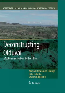 Domínguez-Rodrigo / Barba / Egeland | Deconstructing Olduvai: A Taphonomic Study of the Bed I Sites | E-Book | sack.de